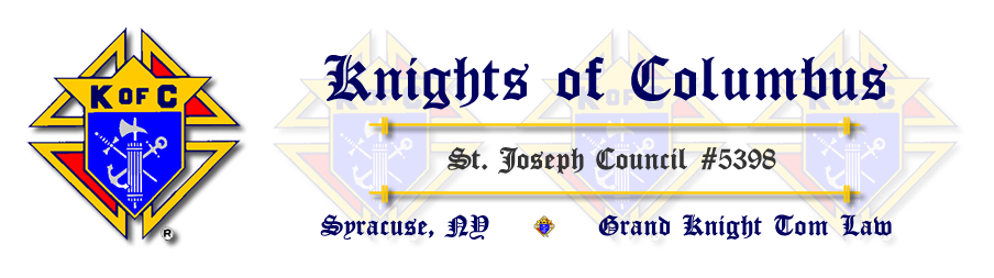 Knights of Columbus – Syracuse, NY – St. Joseph Council #5398